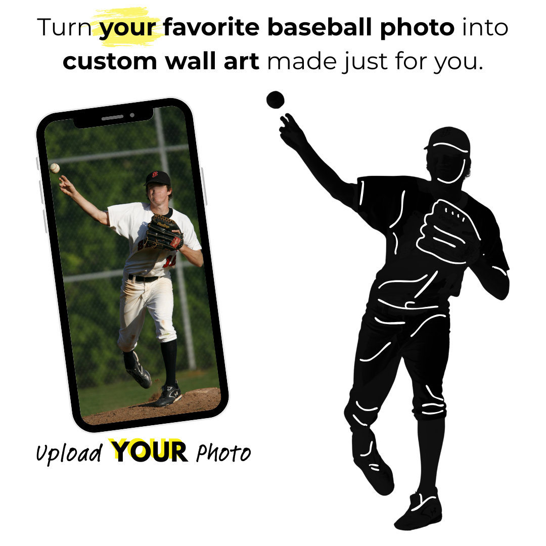 Custom baseball wall art graphic showing a smartphone displaying an image of a baseball pitcher and, on the right, a black silhouette design of the same baseball player. Text reads 'Turn your favorite baseball photo into custom wall art made just for you' and 'Upload YOUR Photo'.