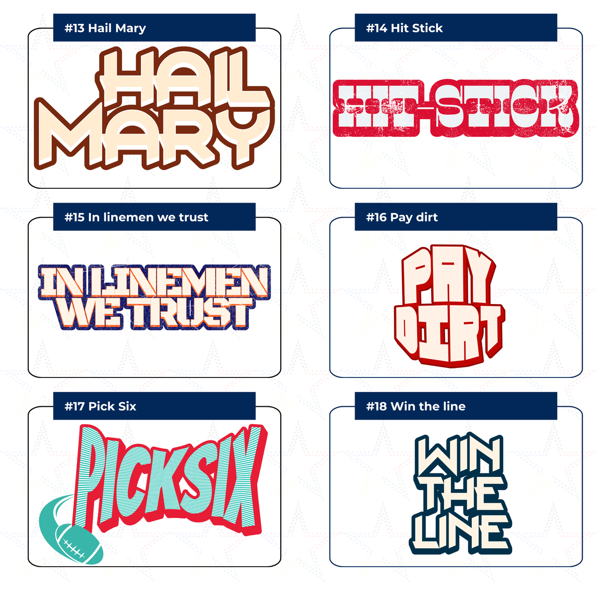 Grid of six multi-color football stickers, including "hail mary", "in linemen we trust", and "pick six".