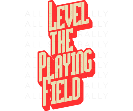 Soccer sticker with text "Level the playing field"